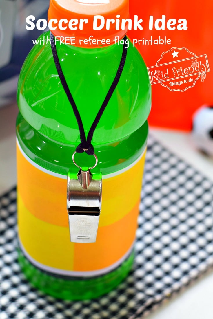 Soccer Drink Idea for kids with free printable