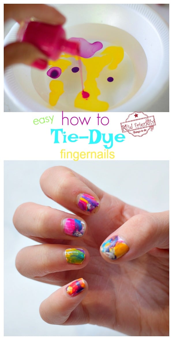 How To Tie-Dye Fingernails {Easy} | Kid Friendly Things To Do