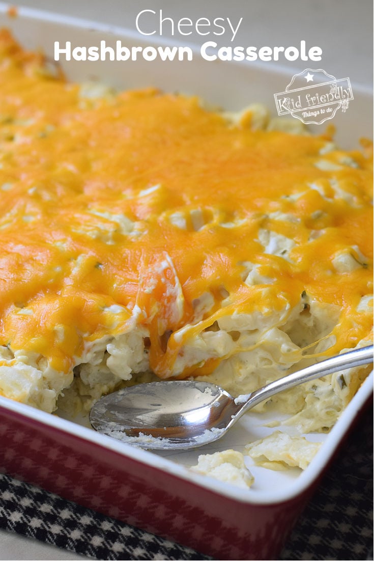 Read more about the article Cheesy Hash Brown Casserole Recipe | Kid Friendly Things To Do