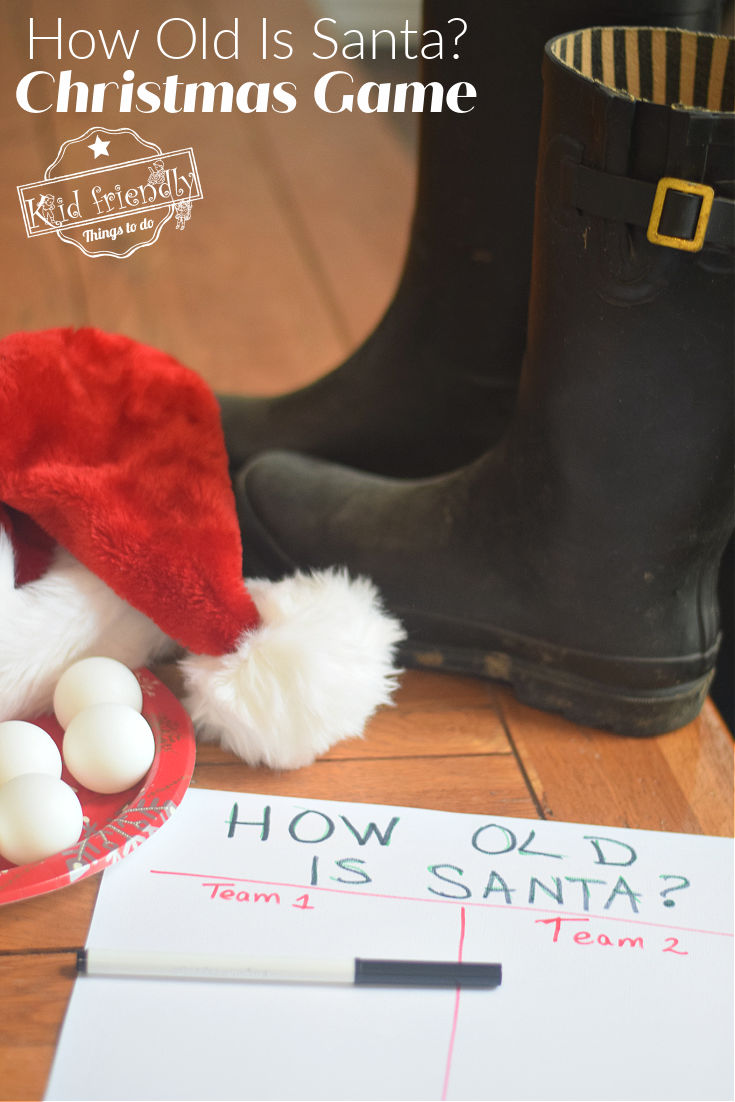 How Old is Santa? Christmas Game Idea | Kid Friendly Things To Do