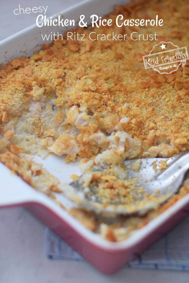 Cheesy Chicken and Rice Casserole {with Ritz Cracker Crust} | Kid ...