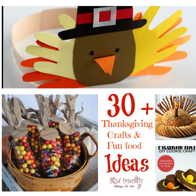 Over 30 Thanksgiving crafts and fun food ideas