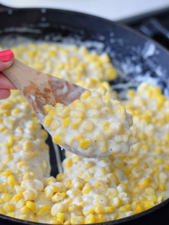 Homemade Cream Corn – Story