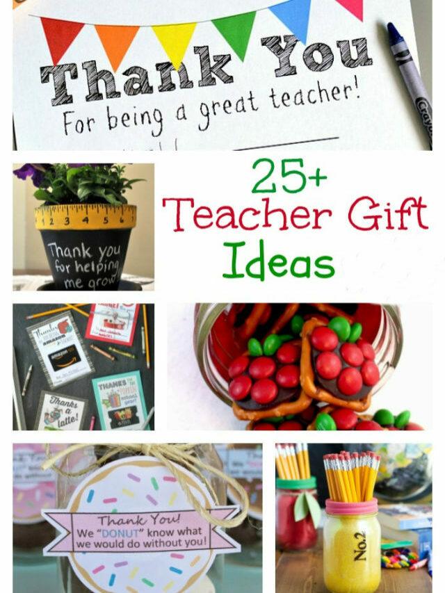 Over 25 Teacher Gift Ideas – Story